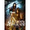 Image de Légendes d'Ashur-Sîn. Vol. 2. Azakhou