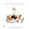 Image de Il n'y a pas d'autruches dans les contes de fées
