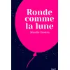 Image de Ronde comme la lune
