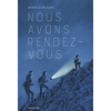 Image de Nous avons rendez-vous