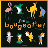 Image de J'ai la bougeotte !