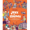 Image de Jeux de classes - Librement inspiré d'Une brève histoire de l'égalité de Thomas Piketty