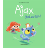 Image de BD Ajax, Tome 01 - Chat va bien !