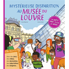 Image de Mystérieuse disparition au musée du Louvre