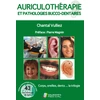 Image de Auriculothérapie et pathologies bucco-dentaires : corps, oreilles, dents... la trilogie