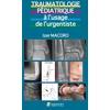 Image de Traumatologie pédiatrique à l’usage de l’urgentiste