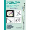 Image de Tous les trucs et astuces : pour les réparations de la coiffe sous arthroscopie