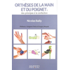 Image de Orthèses de la main et du poignet : des principes à la confection