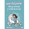 Image de Lucie et sa licorne. Vol. 10. Celle qui murmurait à l'oreille des licornes