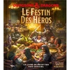 Image de Le festin des héros : Dungeons & dragons : le livre de recettes D&D officiel
