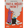 Image de Faut-il brûler Tintin ?