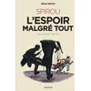 Image de Le Spirou d'Emile Bravo - Tome 3 - Spirou l'espoir malgré tout (Deuxième partie)