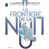 Image de Largo Winch - Tome 23 - La frontière de la nuit