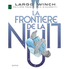 Image de Largo Winch - Tome 23 - La frontière de la nuit