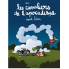 Image de Les cavaliers de l'apocadispe. Vol. 3. Les cavaliers de l'apocadispe vont bien