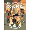 Image de Elliot au collège - Tome 1 - Panique en sixième