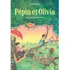Image de Pépin et Olivia - Tome 1 - La grande fête de rien du tout