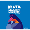 Image de Bravo, Maman Manchot !