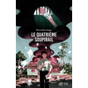 Image de Le Quatrième Soupirail - Nouvelle édition