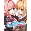 Image de Les 100 petites amies qui t'aiiiment à en mourir T01