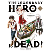 Image de The legendary hero is dead!. Vol. 1