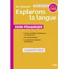 Image de Le nouvel Explorons la langue CM2   Guide pédagogique 2020