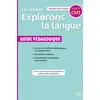 Image de Le nouvel Explorons la langue CM1  Guide pédagogique 2020