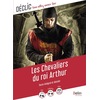 Image de Les chevaliers du roi Arthur : texte intégral et dossier