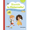 Image de Bientôt la maternelle ! : 2-3 ans