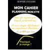 Image de Pourquoi je mange ? Mon cahier planning minceur