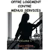 Image de OFFRE LOGEMENT CONTRE MENUS SERVICES