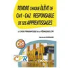 Image de Rendre chaque Elève de Cm1 - Cm2 Responsable de ses Apprentissages