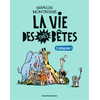 Image de La vie des très bêtes, Tome 01 - Intégrale Vie des très bêtes