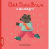 Image de Petit Ours Brun a du chagrin - Dès 2 ans
