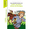 Image de La véritable histoire de Colin, serviteur d'Anne de Bretagne