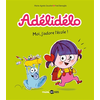 Image de Adélidélo, Tome 06 - Moi, j'adore l'école !