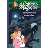 Image de La cabane magique, Tome 02: Le mystérieux chevalier