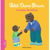Image de Petit Ours Brun n'a plus de tétine - Dès 2 ans