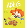 Image de BD Mortelle Adèle, Tome 18 - Toi, je te zut !
