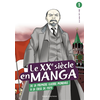 Image de Le XXe siècle en manga, Tome 01 - De la Première Guerre Mondiale à la crise de 1929