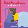 Image de Petit Ours Brun a fait pipi au lit - Dès 2 ans
