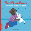 Image de Petit Ours Brun s'amuse avec son chat - Dès 2 ans