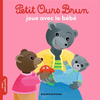 Image de Petit Ours Brun joue avec le bébé - Dès 2 ans