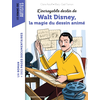 Image de L'incroyable destin de Walt Disney, la magie du dessin animé