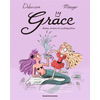 Image de Grâce, Tome 03 - Reine, sirène et rouflaquettes