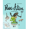 Image de Kiki et Aliène, Tome 09 - Grosses bêtises