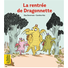 Image de La rentrée de Dragonnette