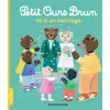 Image de Petit Ours Brun va à un mariage - Dès 2 ans