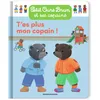 Image de Petit Ours Brun - T'es plus mon copain ! - Dès 2 ans
