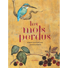 Image de Les mots perdus : abécédaire